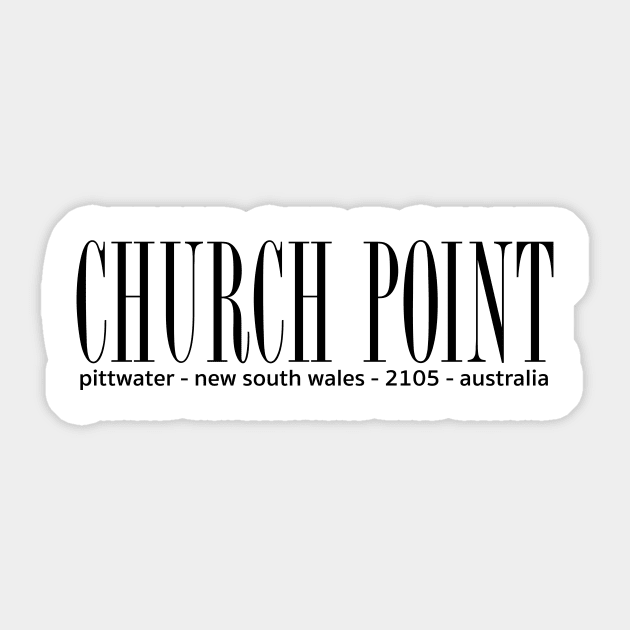 Church point Australia address Sticker by downundershooter